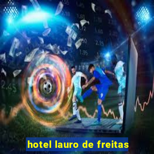 hotel lauro de freitas